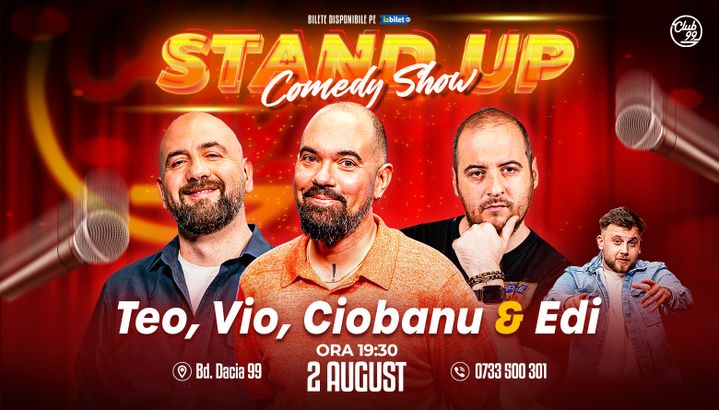 Stand-up Comedy cu Teo, Vio, Andrei Ciobanu - Edi Rădoiu la Club 99