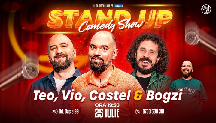 Stand-up Comedy cu Teo, Vio, Costel - Bogzi la Club 99