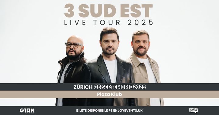 Zürich: 3 SUD EST - LIVE TOUR 2025