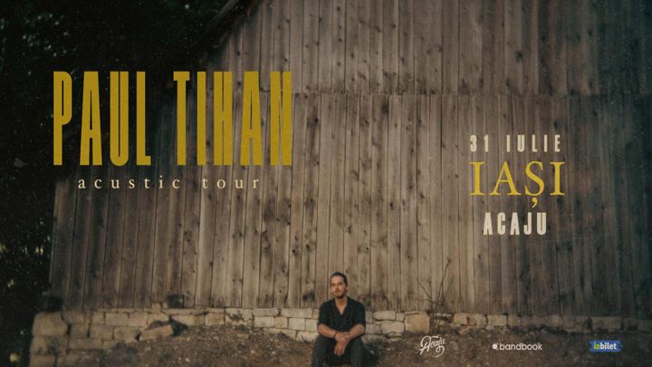 Iasi: Paul Tihan acustic